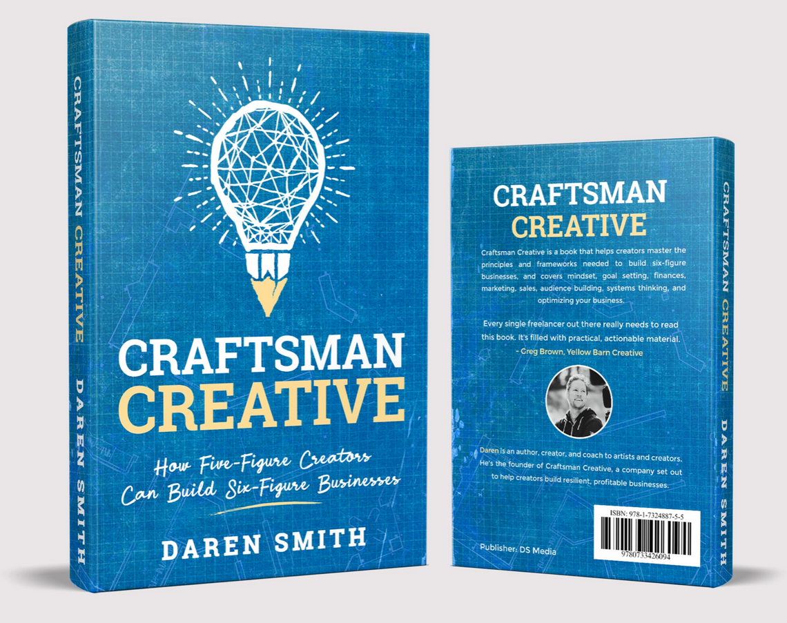 Craftsman Creative: How Five-Figure Creators Can Build Six-Figure Businesses